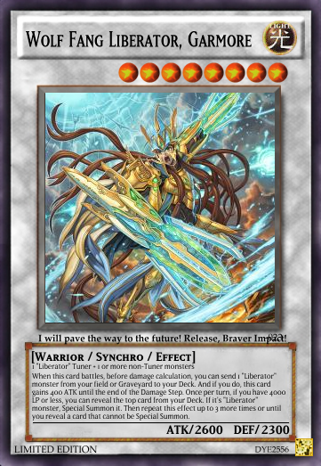 Vanguard to Yugioh Card Project - Liberator, Revenger, Celestial and Star-vader Sets by dye2556 (update 20/4/2014) Wolf_Fang_Liberator_Garmore