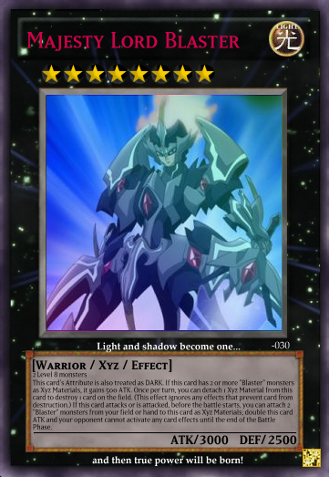 Vanguard to Yugioh Card Project - Liberator, Revenger, Celestial and Star-vader Sets by dye2556 (update 20/4/2014) Majesty_Lord_Blaster