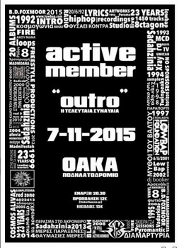 ACTIVE MEMBER [BD Foxmoor - Sadahzinia] - OUTRO 2 CD'S - Η ΤΕΛΕΥΤΑΙΑ ΣΥΝΑΥΛΙΑ - ΟΑΚΑ ΠΟΔΗΛΑΤΟΔΡΟΜΙΟ [12/2015] 7r26v76a