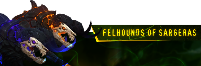 Avancée Pve Felhounds