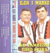 Ilija i Marko Begić - Diskografija Ilija_i_Marko_-_Ko_tamburu_tiho_svira