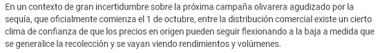 ¿La sequía adelanta o retrasa la cosecha? Olimerca