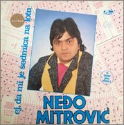 Nedjo Mitrovic - 1987 - Ej, da mi je sedmica na lotu Nedjo_Mitrovic_1987