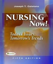 Nursing Now -  22-Today's Issues Tomorrow's Trends, 5e-2009  0803618565