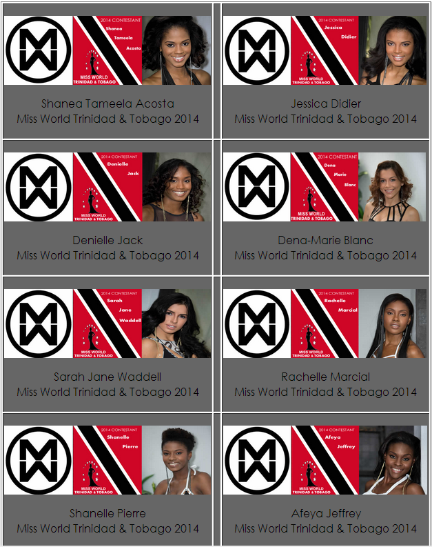 ROAD TO MISS WORLD T&T 2014! Winner: Sarah Jane Waddell Top8