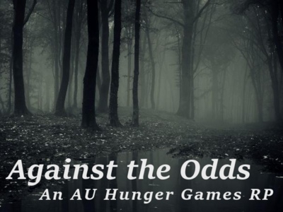 Against The Odds - Hunger Games AU RP TYq_Pyb_X