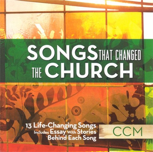 15 Songs That Changed The Church CCM 2008 E8a532bb1ede