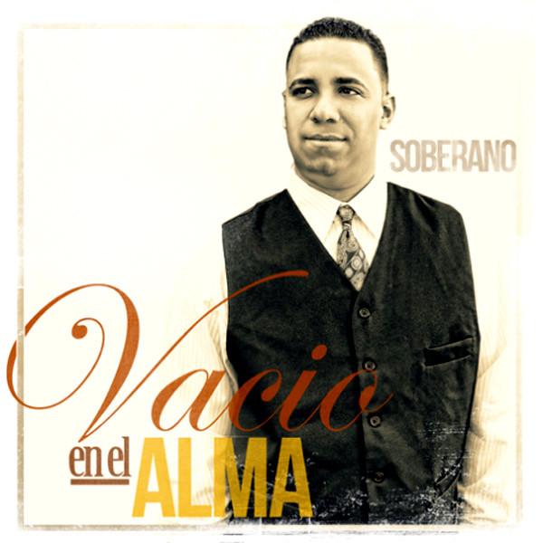 	 Soberano – Vacio En El Alma 2012 (AAC-MP3) (Exclusivo WC)  Bf10911600c6