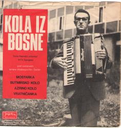 Kola iz Bosne Svira narodni orkestar RTV Sarajevo  pod vodstvo  Ismeta Alajbegovica Serbe - Jugoton EPY 44575 15931516_02