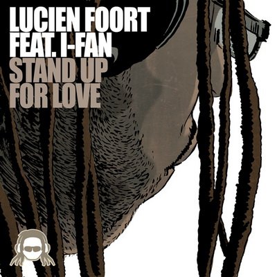 Lucien Foort feat. I-Fan - Stand Up For Love 2010 5c81aa2117f1