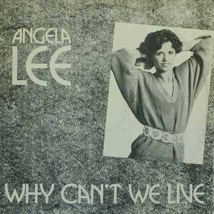 Angela Lee - Why Can't We Live (Single 12'' 1987) 3263c984b774