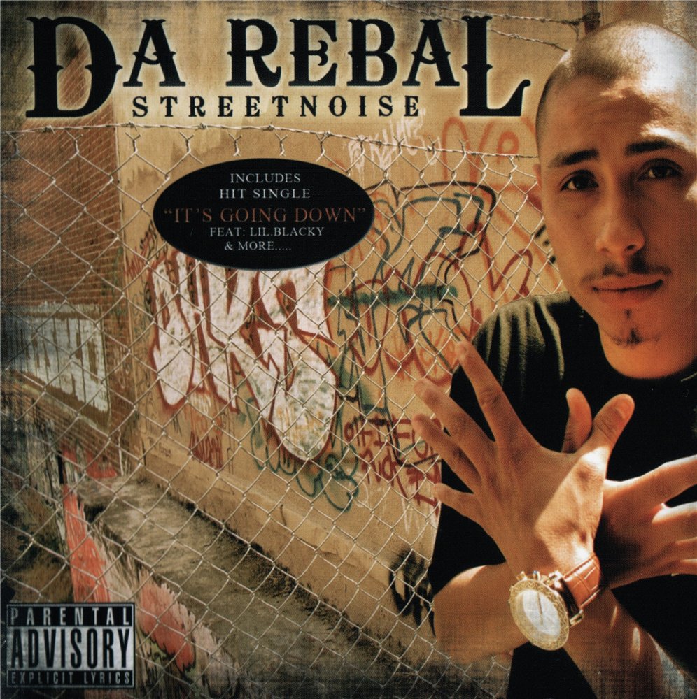 Da Rebal - Street Noise - 2011 5d93f040f757