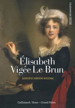 vigee - Bibliographie Elisabeth Vigée Le Brun  - Page 4 24133932_gallimard