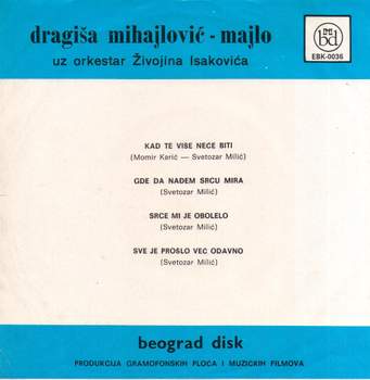 Dragisa Mihajlovic - Majlo - Beograd disk EBK 0036 - 1969 18657801_02