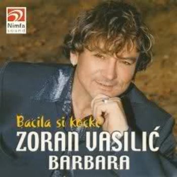 Zoran Vasilic Zoki -Diskografija 23190345_prednja