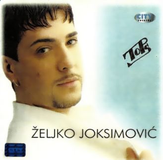 Zeljko Joksimovic -Kolekcija Maliomot