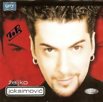 Zeljko Joksimovic -Kolekcija Maliomot