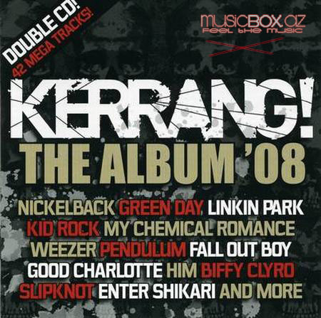 VA - Kerrang The Album (2008) 27289f7fd331