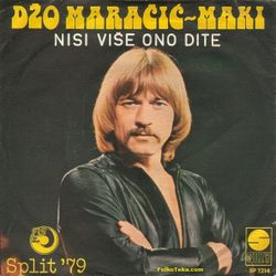 Dzo Maracic Maki 1979 - Singl 25181684_Dzo_Maracic_Maki_1979-a