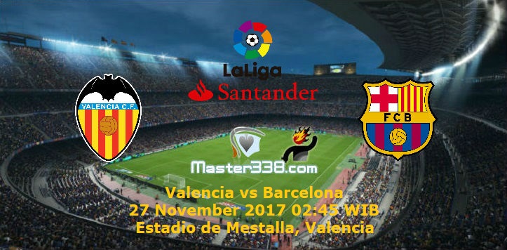 Prediksi Valencia vs Barcelona 27/11/17 Valencia_vs_Bacelona