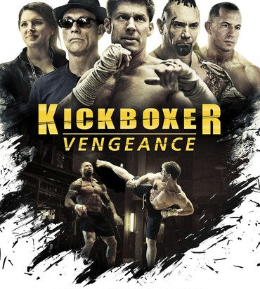 Jean-Claude Van Damme - Página 14 Kickboxer_Vengeance_2016_370x410