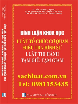 Mua bán rao vặt: Sách bình luận khoa học Luật tổ chức cơ quan điều tra hình sự BINH%20LUA%20T%E1%BA%A0M%20GIAM%20TGTG(1)