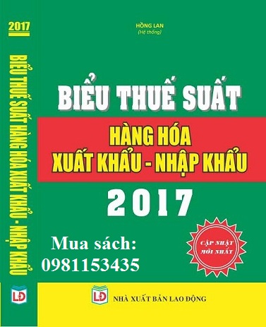 Bán sách biểu thuế xuất nhập khẩu năm 2017 Bi%E1%BB%83u%20thu%E1%BA%BF%20xu%E1%BA%A5t%20nh%E1%BA%ADp%20kh%E1%BA%A9u%202017_2%20(1)