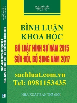 Sách Bình luận khoa hoc Bộ luật hình sự năm 2017 Sach-binh-luan-khoa-hoc-bo-luat-hinh-su-2015-sua-doi-2017_s1440