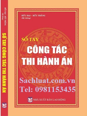 Sách Bình luận khoa học Bộ luật tố tụng dân sự năm 2015 So-tay-cong-tac-thi-hanh-an_s1399