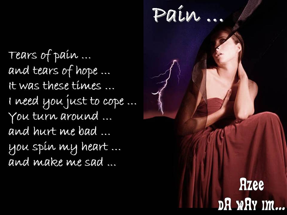 ~~~ PAIN ~~~ (poem) Slide15