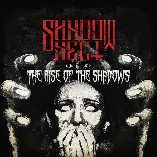 Shadow Sect - The Rise Of The Shadows EP [PRSPCT Recordings] Artworks-000513236439-td