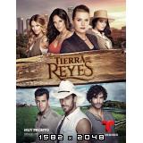 ..TIERRA DE REYES (2014).. Lzkxiid