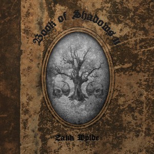 Zakk Wylde - Book of Shadows II Wylde-300x300