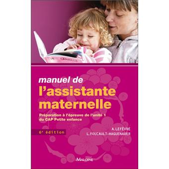 Le guide de l'Assistant maternel(Elsevier Masson) 9782224032531