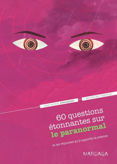 60 questions étonnantes sur le paranormal 1507-1