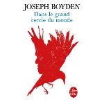 Joseph BOYDEN (Canada) - Page 2 Dans-le-grand-cercle-du-monde