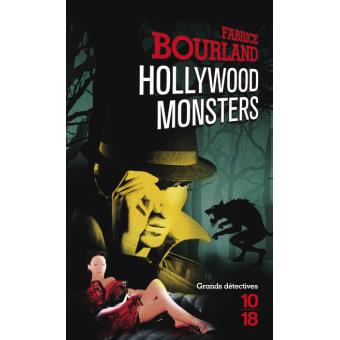 Hollywood Monsters de Fabrice Bourland 1540-1