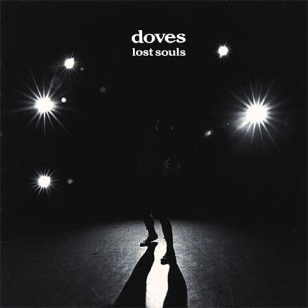 ¿Qué estáis escuchando ahora? - Página 2 9613512_Doves-LostSouls