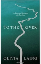 Thames Literature To-the-River-A-Journey-Benea