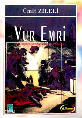 ÜMİT ZİLELİ VUR EMRİ E-KİTAP 106426_2