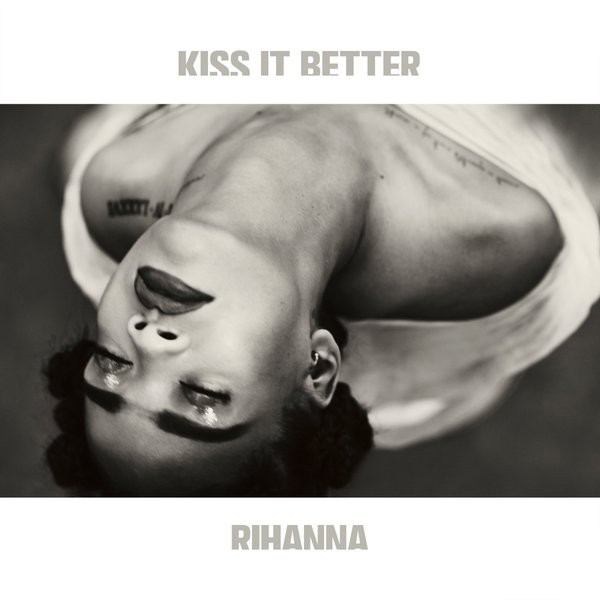 Rihanna » Era 'ANTI' [2] Rihanna-kiss-it-better-cover-compressed