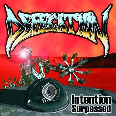 Defecation - Intention Surpassed - 2003 14125