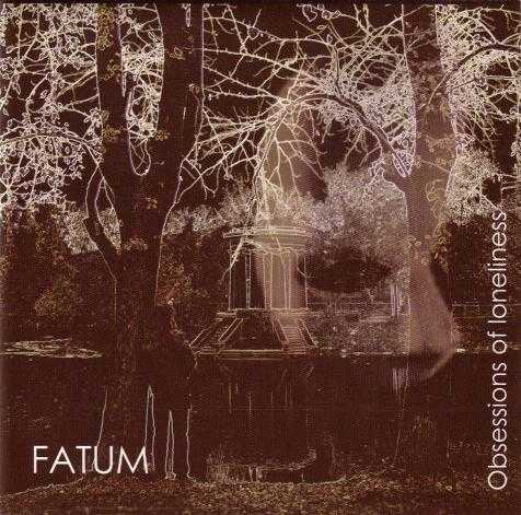 Fatum - Obsessions Of Loneliness (2004) 80257