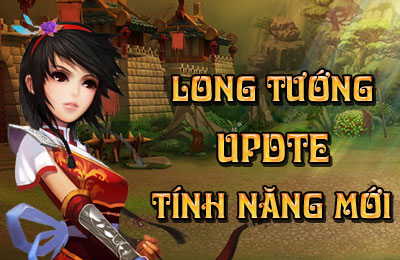 Long Tướng  - Phiên bản mới Tụ Bảo Hồn UPDATE