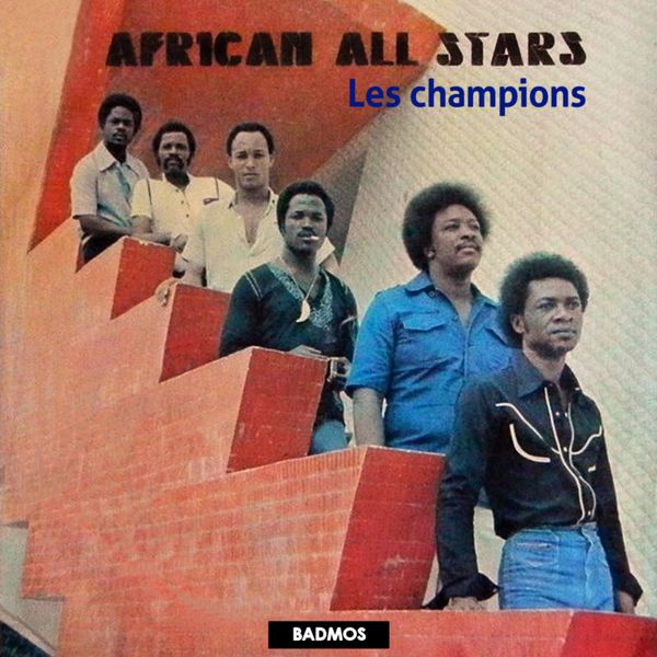 Les champions - African Allstars 3614973778100_600
