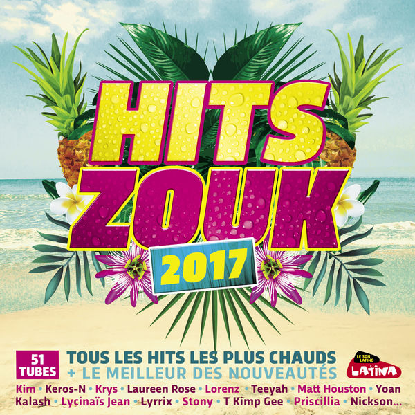 Various Artists - Hits Zouk 2017 3596973442321_600