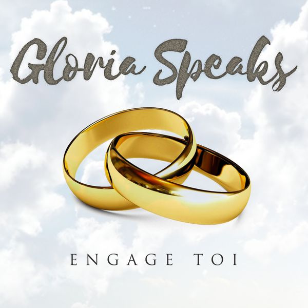Gloria Speaks - Engage-toi 3614973813139_600
