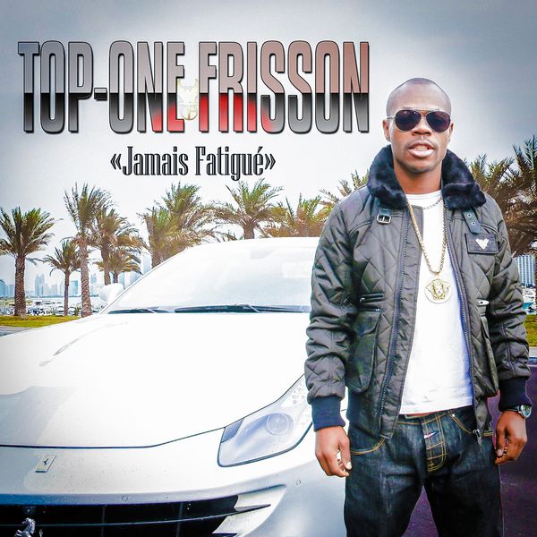 Top-One Frisson - Jamais fatigue 3614973099748_600