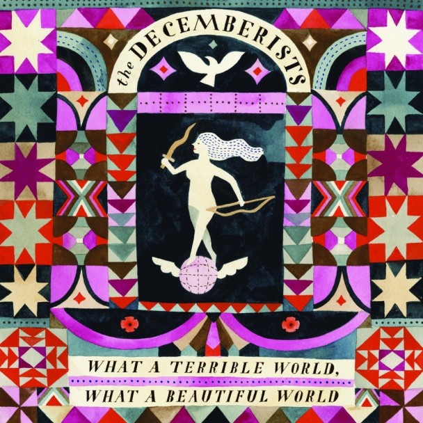 ¿Qué Estás Escuchando? - Página 15 The-Decemberists-What-A-Terrible-World-What-A-Beautiful-World