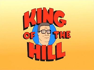 King of the Hill Kingofthehill